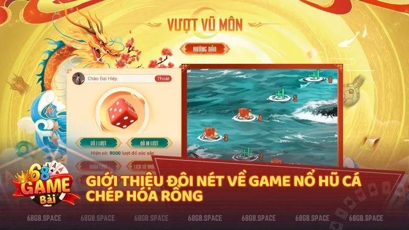 Giới thiệu đôi nét về game Nổ hũ Cá Chép Hóa Rồng